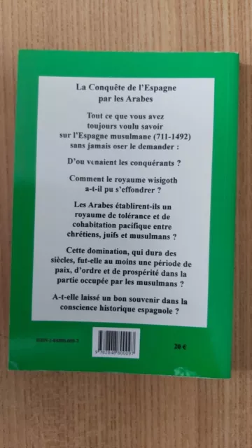 La Conquete De L Espagne Par Les Arabes. - Jules De Marles  - 2004 - Ed. Trident 2