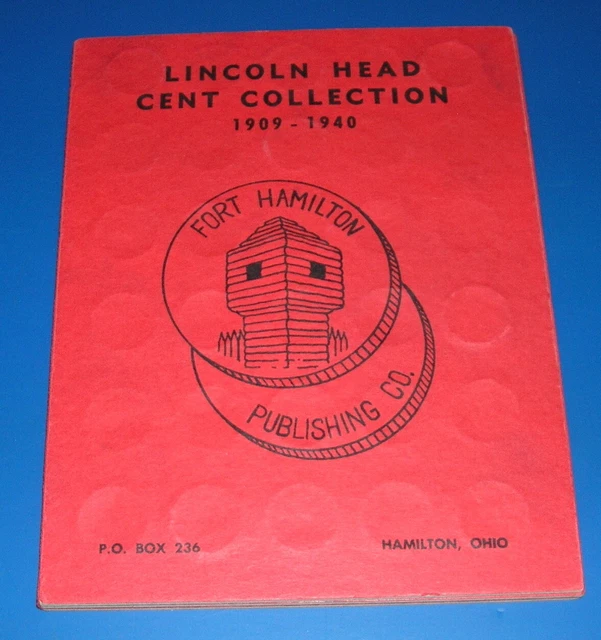 Lincoln Head Cent Collection 1909-1940 in RARE Fort Hamilton Pub.Co. Coin Folder