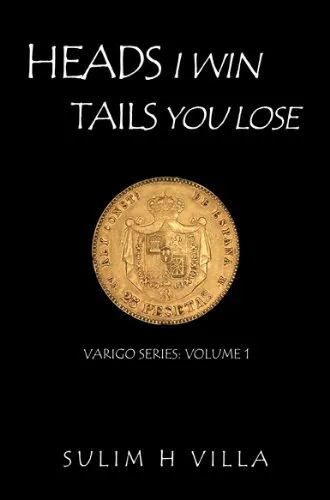 Heads I Win, Tails You Lose, Varigo: Vol 1-Sulim H. Villa
