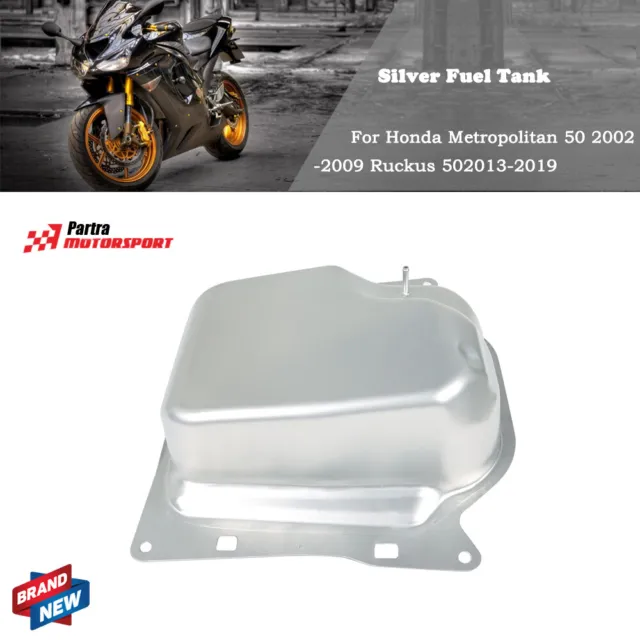 Silver Fuel Tank Fit For Honda Metropolitan 50 2002-2009 Ruckus 502013-2019