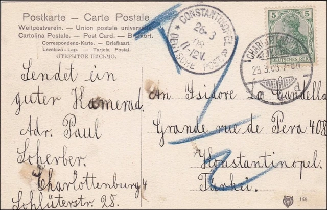 Türkei: Ansichtskarte: Gruss aus Berlin nach Konstantinopel 1908, Taxe