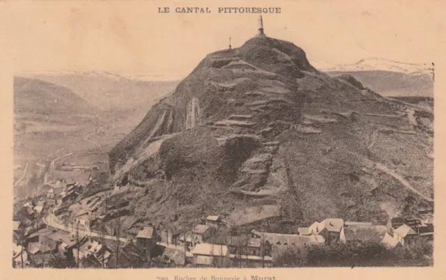 CPA 15 Le Cantal Pittoresque Roche de Bonnevie a MURAT