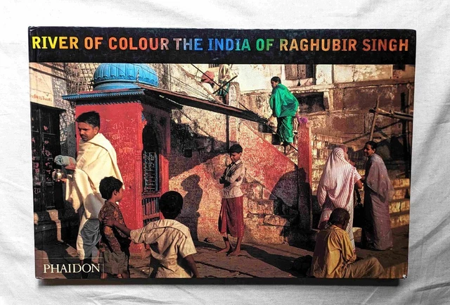 Ct Raghubir Rkp RAGHUBIR SINGH BOOK Photo Collection India River Of Color The ...