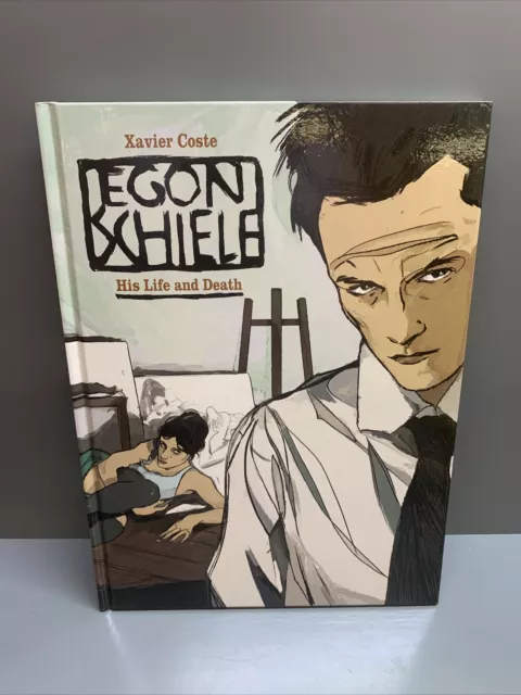 EGON SCHIELE: HIS LIFE AND DEATH By Xavier Coste - Hardcover Expressionism Nice