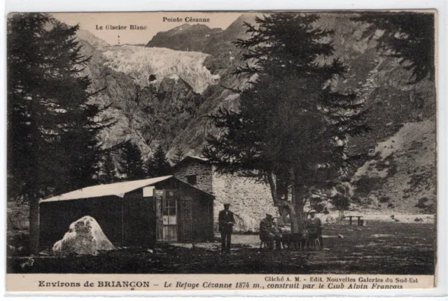 CPA surroundings of BRIANCON Le Refuge Cézanne
