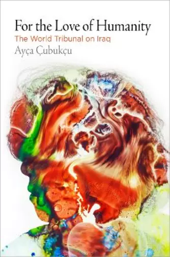 Ayça Çubukçu For the Love of Humanity (Tapa dura)