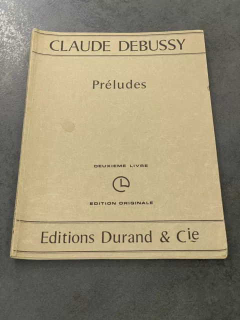 Livre Partition Musique ancien Claude Debussy Préludes Édition Originale