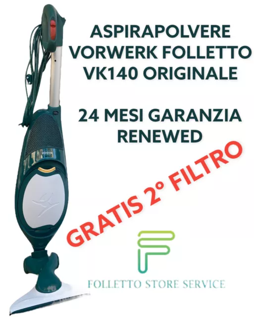 ASPIRAPOLVERE FOLLETTO VK140 Hd40 Originale Vorwerk Garanzia 24 Mesi 2  Filtri EUR 324,47 - PicClick IT