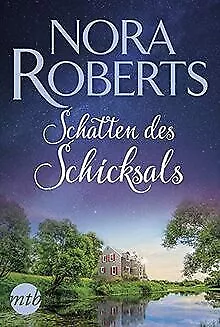 Schatten des Schicksals by Roberts, Nora | Book | condition good