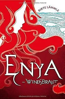 Enya – Windsbraut von Lämmle, Birte | Buch | Zustand gut