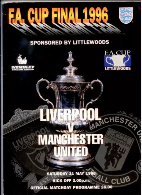 1996 F A CUP FINAL - LIVERPOOL v MANCHESTER UNITED