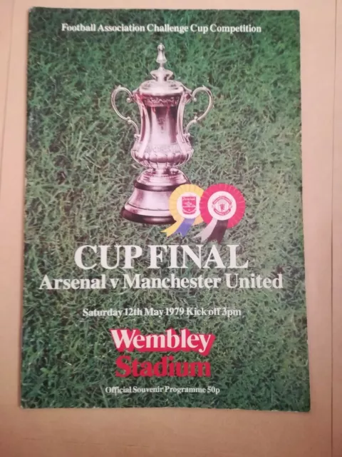 Arsenal V Manchester United 1979 Fa Cup Final Football Programme