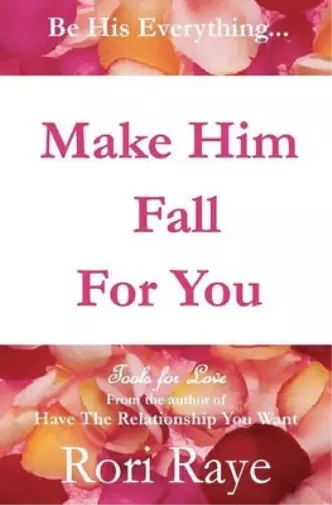 Rori Raye Make Him Fall For You (Paperback) (UK IMPORT)
