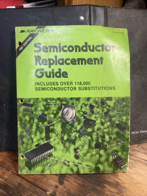 Radio Shack Semiconductor Replacement Guide 1981 Edition Archer/Tandy