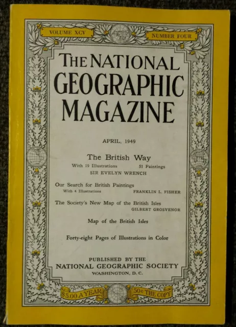 National Geographic magazine April 1949 No Map, The British Way Painting, Coke