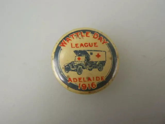 1916 pin back badge Wattle Day League Adelaide                    Ambulance 3056