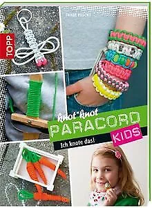 knot*knot Paracord Kids: Ich knote das! von Precht,... | Buch | Zustand sehr gut