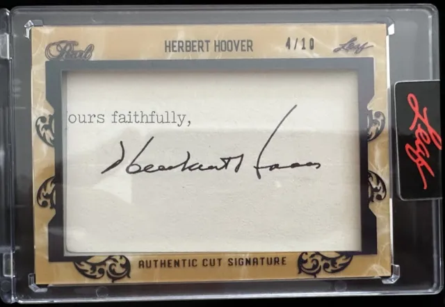 Herbert Hoover 2021 Leaf Pearl Authentic Cut Signature Auto 4/10 31St President