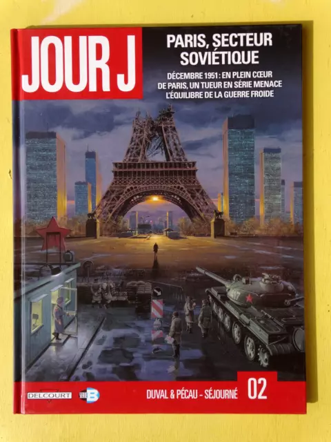 BD JOUR J N°2 paris secteur soviétique  EO 2010 séjourné pécau duval NEUF W1GD36