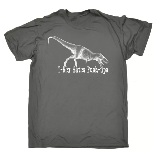 T-REX Hates Push Ups T-SHIRT Dino Trex Gym Fitness Train Funny birthday gift