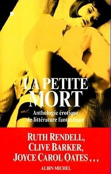 La Petite Mort : Anthologie érotique de littérature fantas... | Livre | état bon