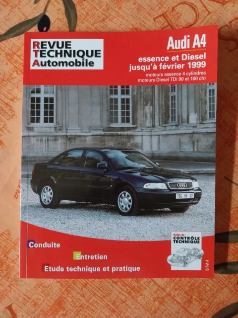 REVUE TECHNIQUE AUDI A4 1.6 1.8 1.8 T 1.9 TDi Rta Audi A4 ESSENCE DIESEL Dp 1995