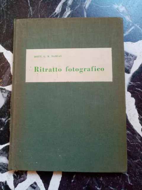 Ritratto Fotografico Rodolfo Namias Ed Progresso Fotografico 1957