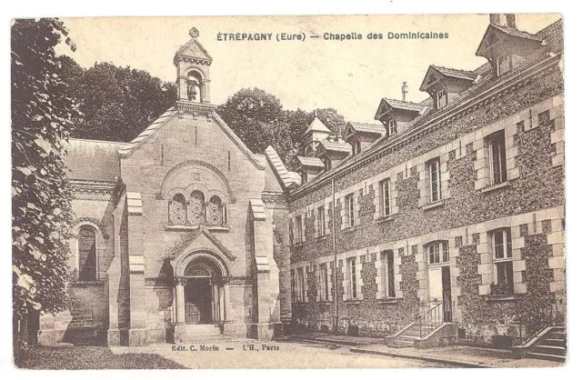 CPA 27 - ETREPAGNY (Eure) - Chapelle des Dominicaines