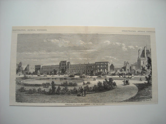 Gravure 1873. Paris. Demolition Du Palais Des Tuileries. Vue Prise Du Jardin.