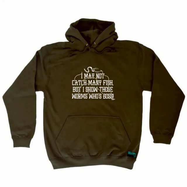 Fishing Dw I May Not Catch Many Fish But - Novelty Clothing Funny Hoodies Hoodie