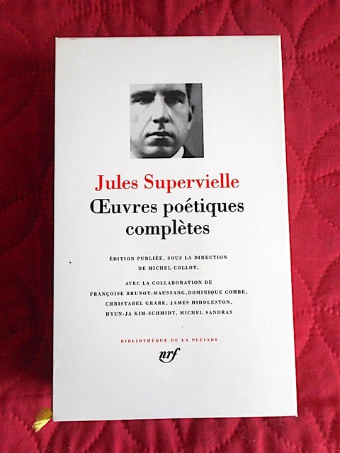 LA PLEIADE : Jules Supervielle - Oeuvres Poetiques Completes