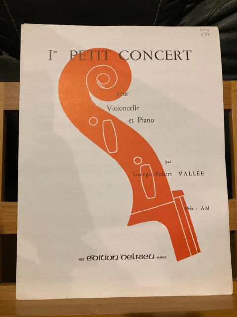 Georges-Robert Vallée Petit concert pour violoncelle et piano partition Delrieu
