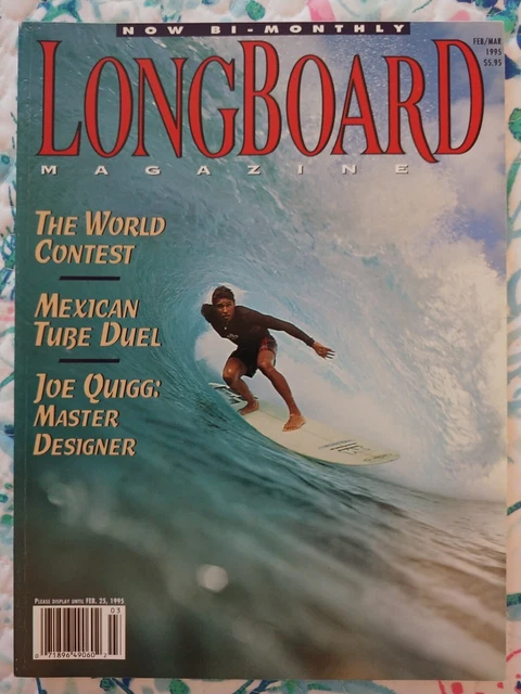 LONGBOARD Surfing Magazine FEB / MAR 1995, Joe Quigg Designer