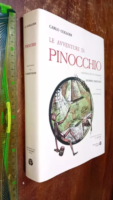 LIBRO:LE AVVENTURE DI PINOCCHIO Illustrato con 309 xilografie Sigfrido Bartolini