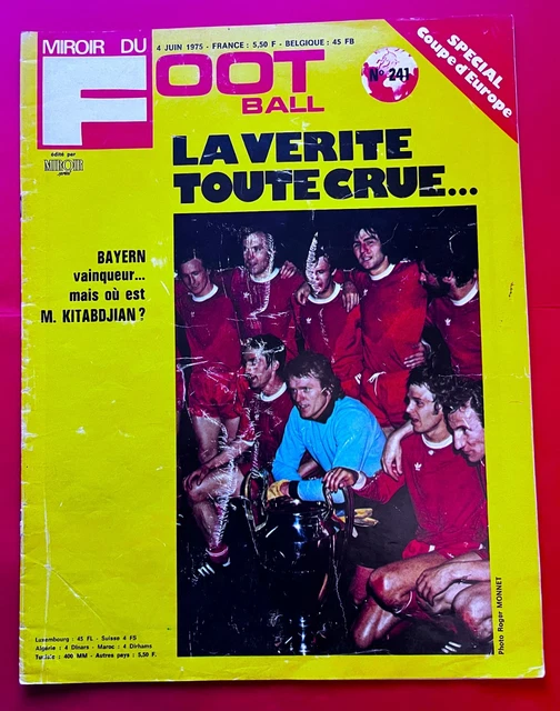 Miroir Du Football N°265 De 1976 - Finale C1 Saint-Étienne Bayern, édition Originale