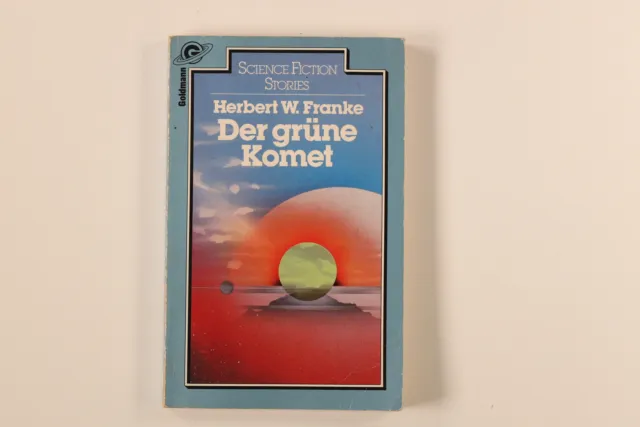 211855 Herbert W. Franke DER GRÜNE KOMET science fiction stories