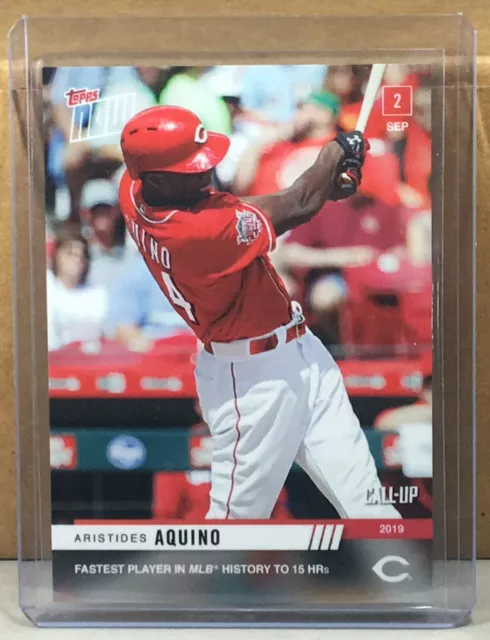 2019 TOPPS NOW #784 ARISTIDES AQUINO REDS CALL-UP RC FASTEST 15 Print Run 1277