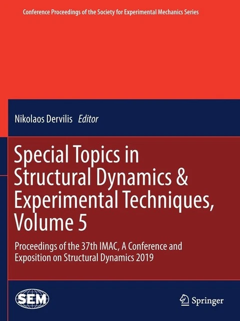 Special Topics In Structural Dynamics & Experimental Techniques, Volume 5: ...
