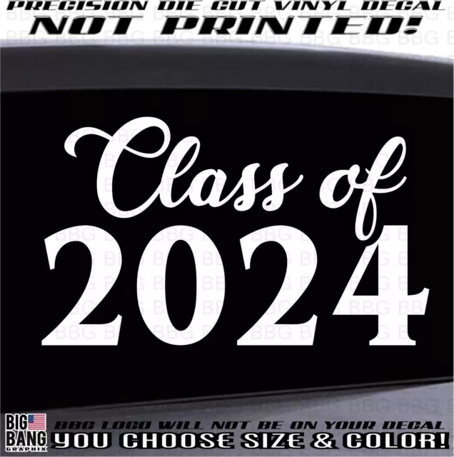 CLASS OF 2025 Vinyl Decal Sticker Graduation Grad Congrats College Die