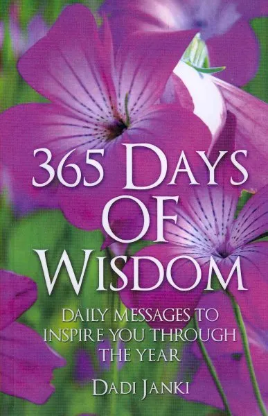 365 DAYS OF Wisdom : Daily Messages and Practical Contemplations to ...