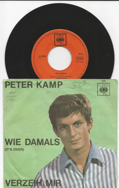 PETER KAMP "Wie Damals/Verzeih mir" 7" Single 1964