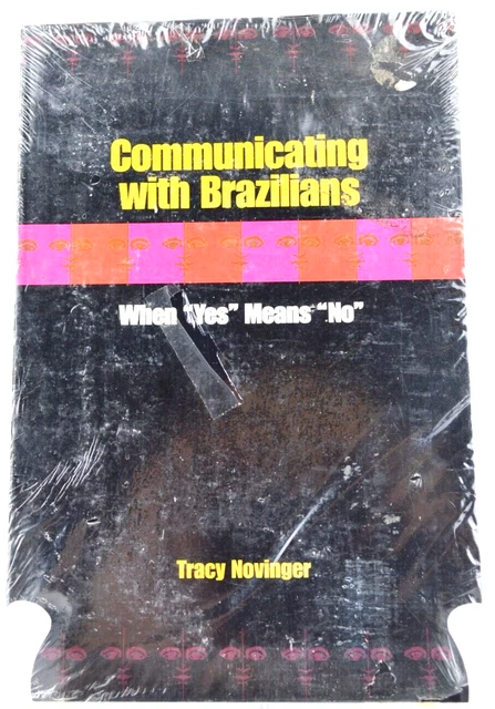 Communicating with Brazilians: When "Yes" Means "No" (Paperback or Softback)