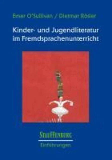 Kinder- und Jugendliteratur im Fremdsprachenunterricht | Emer O'Sullivan (u. a.)
