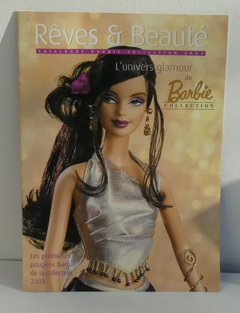 Catalogue Poupee Barbie Collection 2003  L’univers Glamour