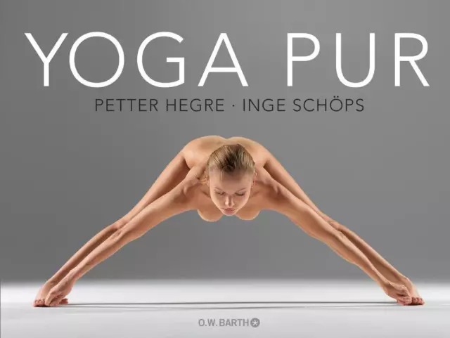 Yoga pur | Petter Hegre, Inge Schöps | 2015 | deutsch