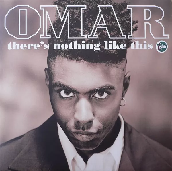 Omar - There's Nothing Like This (12")