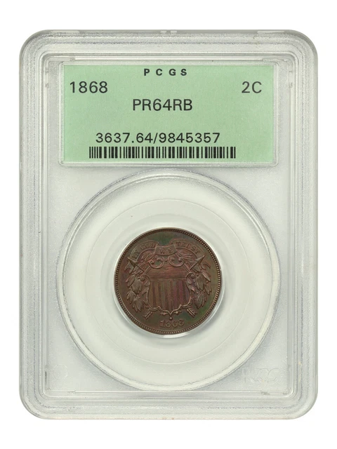 1868 2C Pcgs Pr64Rb (Ogh)