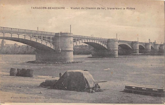 Cpa 13 Tarascon Beaucaire Viaduc Du Chemin De Fer Traversant Le Rhone