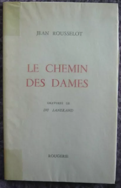 Le chemin des dames | Jean Rousselot Du Janerand | Bon état