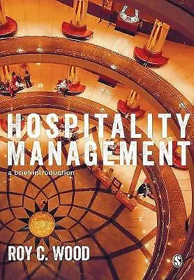 Hospitality Management A Brief Introduction, Roy C